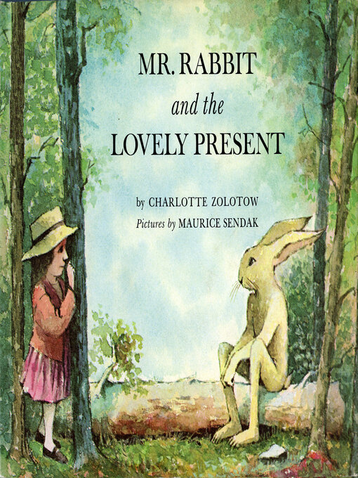 Title details for Mr. Rabbit and the Lovely Present by Charlotte Zolotow - Available